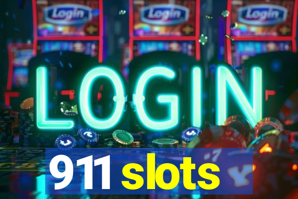 911 slots